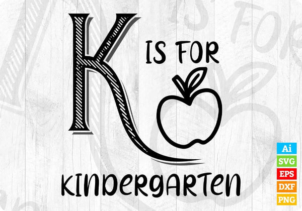 products/k-is-for-kindergarten-editable-t-shirt-design-in-ai-svg-png-cutting-printable-files-353.jpg