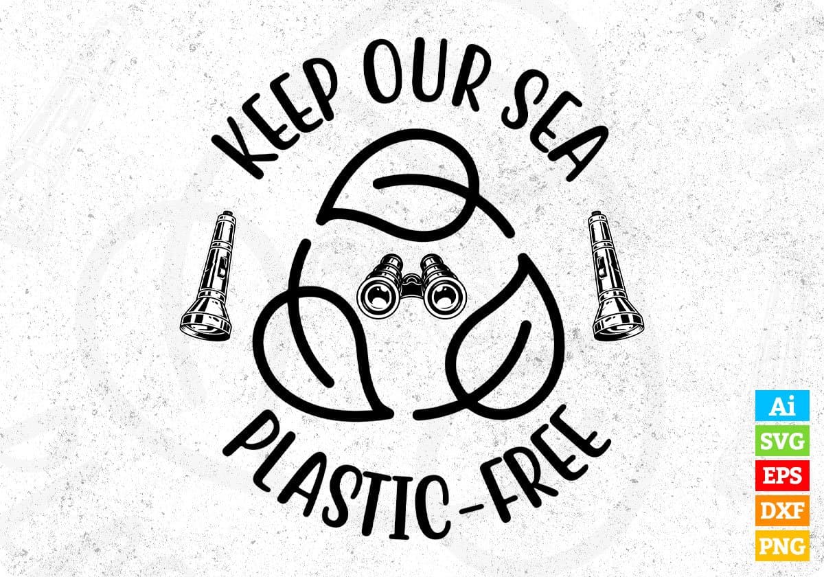 Keep Our Sea Plastic-Free T shirt Design In Svg Png Cutting Printable Files