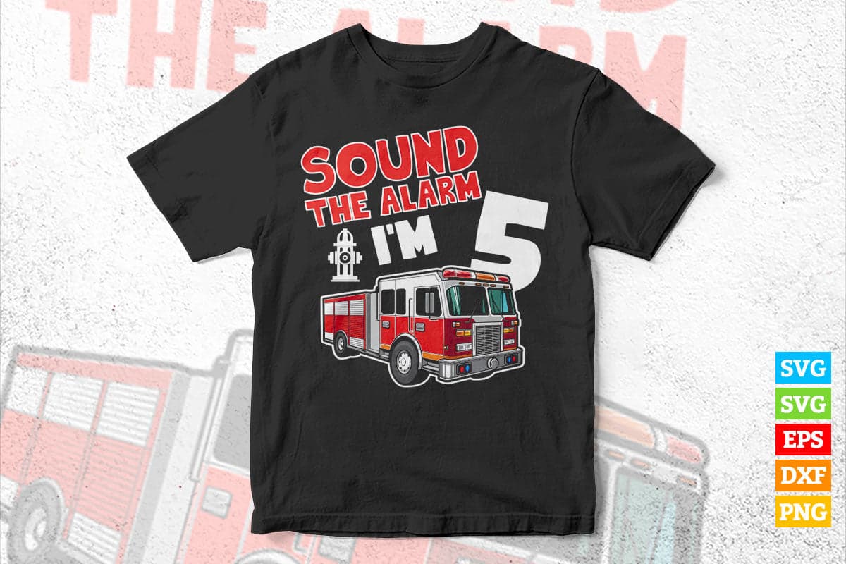 Kids Fire Truck 5th Birthday Boy Firefighter Five 5 Years Old Vector T-Shirt Design Svg Png Files