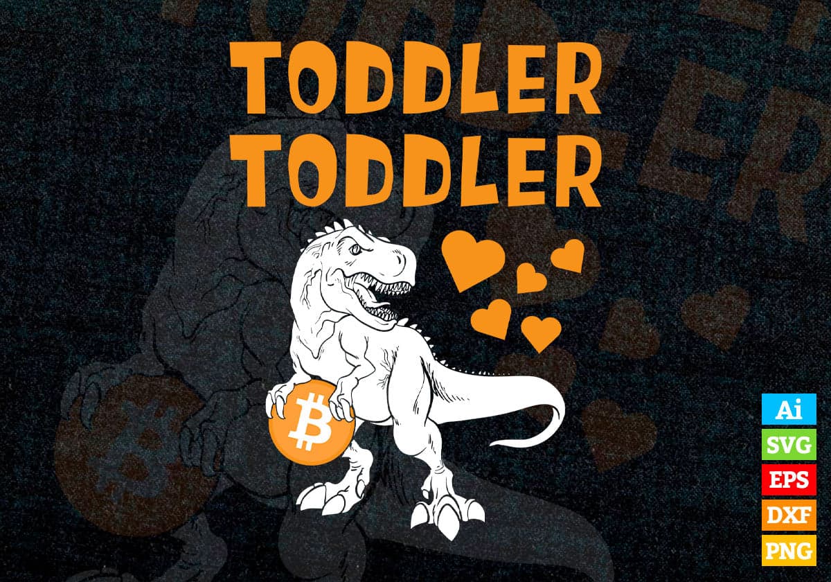 Kids Toddler Hoddler T-rex Bitcoin BTC Crypto Editable Vector T-shirt Design in Ai Svg Files