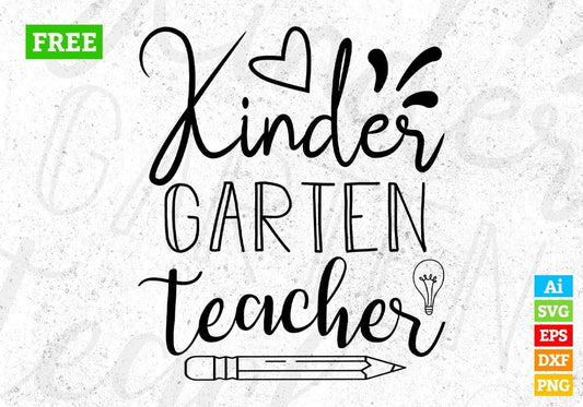 Kinder Garden Teacher T shirt Design In Svg Png Cutting Printable Files