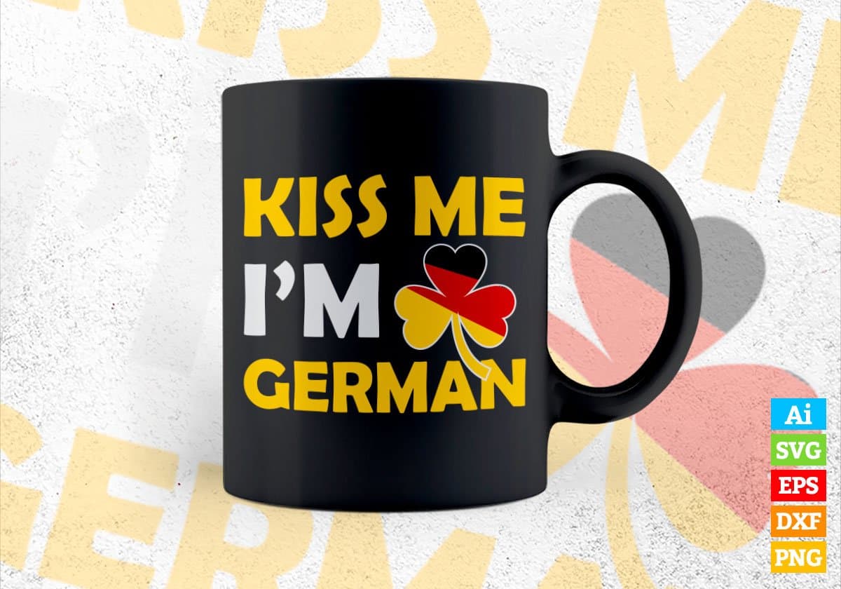 Kiss Me I'm German St Patrick's Day Editable Vector T-shirt Design in Ai Svg Png Files