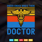 Knock Knock Who's There Doctor Funny Jokes Svg Png Files.