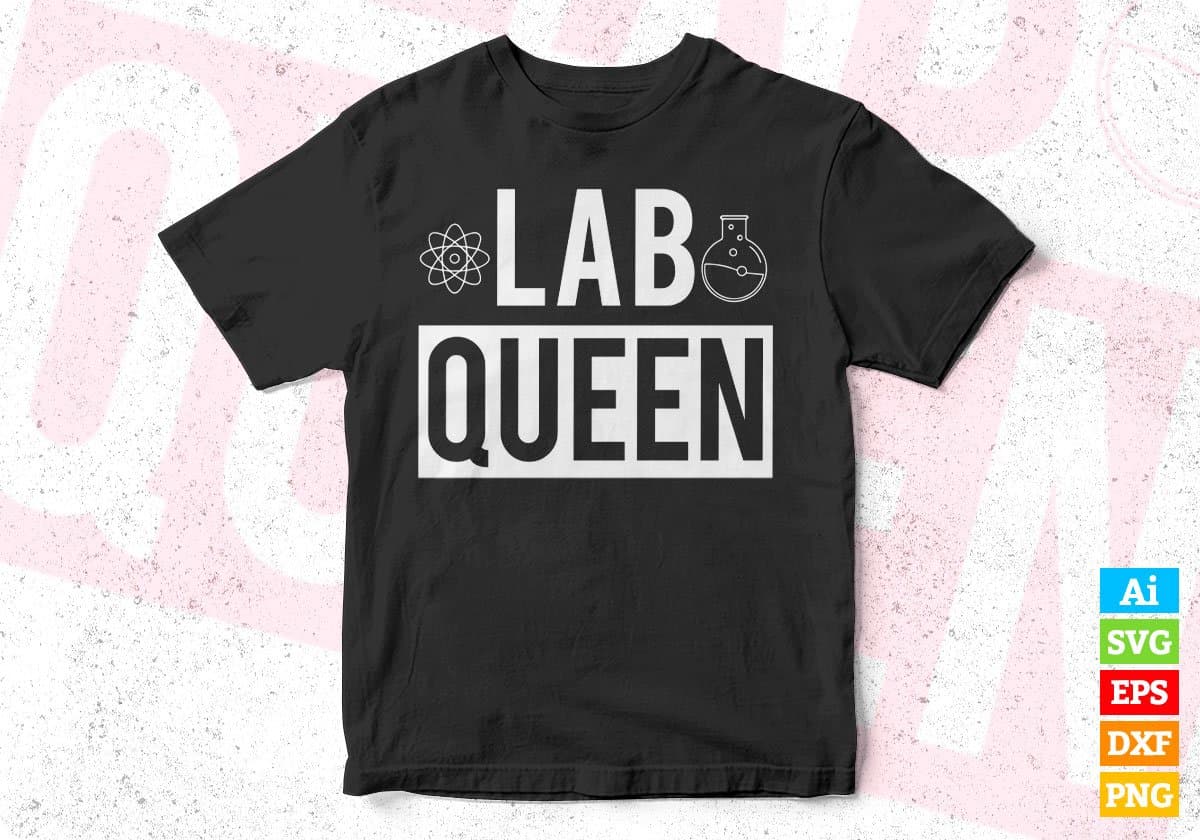 Lab Queen T shirt Design In Svg Png Cutting Printable Files