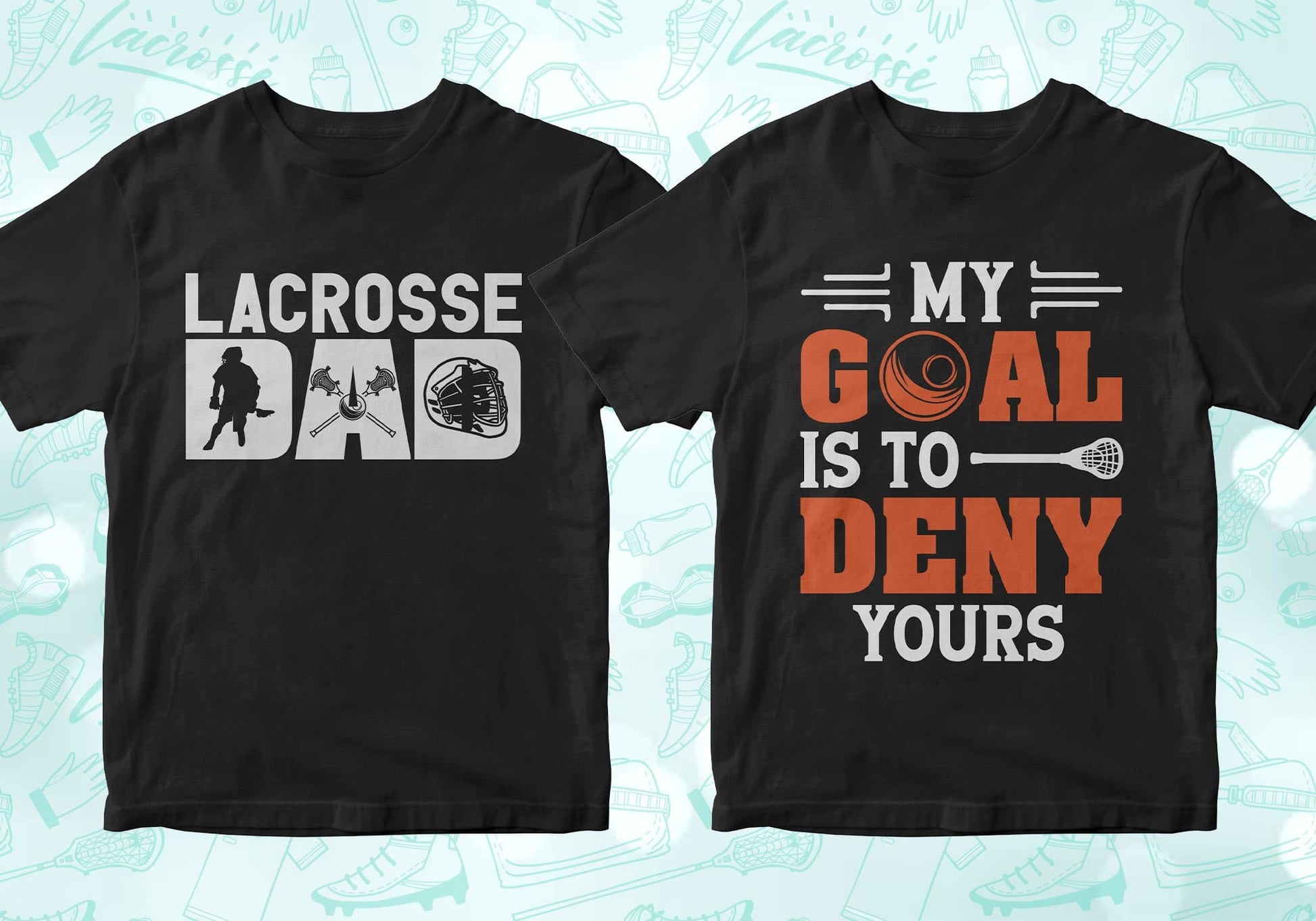 lacrosse dad, my goal is to deny yours, lacrosse shirts lacrosse tshirt lacrosse t shirts lacrosse shirt designs lacrosse graphic