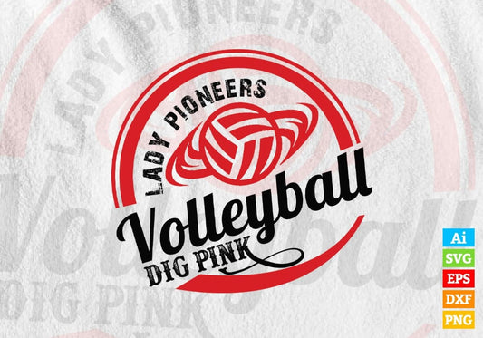 Lady Pioneers Volleyball Dig Pink Sports Vector T-shirt Design in Ai Svg Png Files
