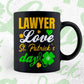 Lawyer Love St. Patrick's Day Editable Vector T-shirt Designs Png Svg Files