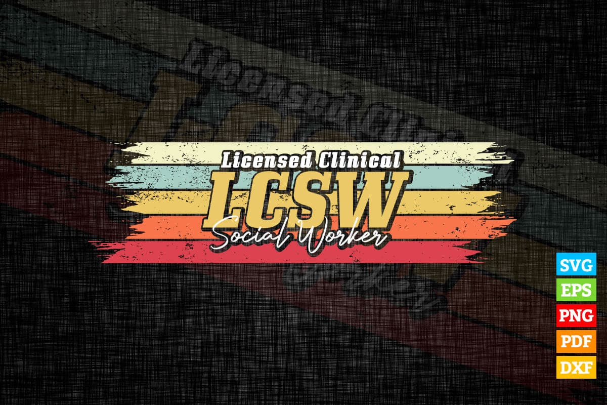 Lcsw Social Worker Services Vintage Vector T shirt Design in Svg Png Cricut Files