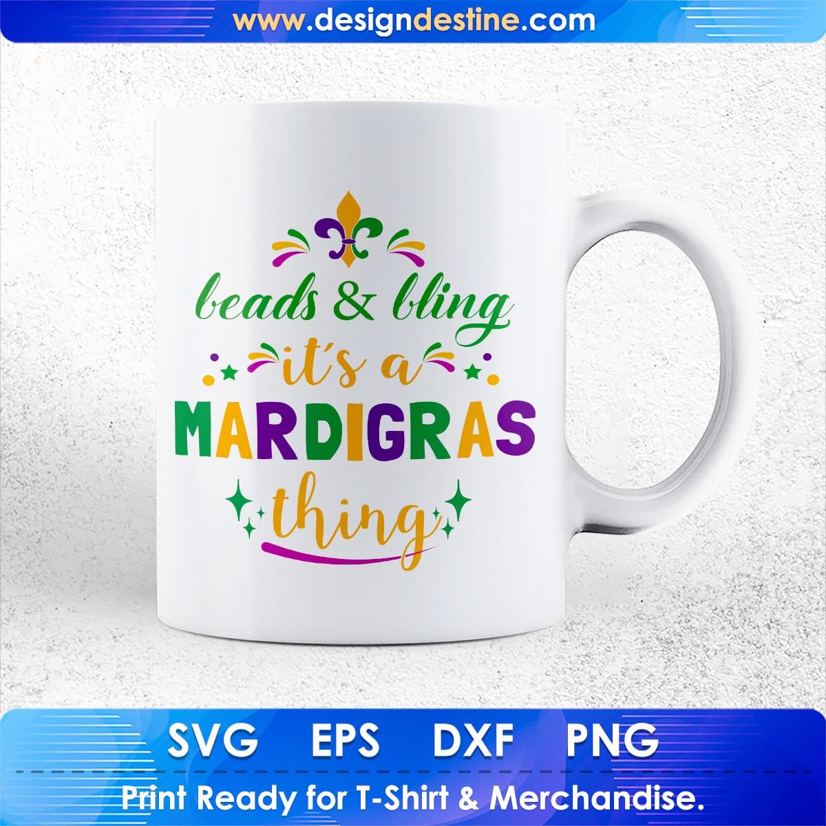 Leads & Bling it's a Mardi Gras Thing Editable T shirt Design In Svg Printable Files