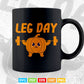 Leg Day Thanksgiving Turkey Funny Gift Svg Png Cut Files.