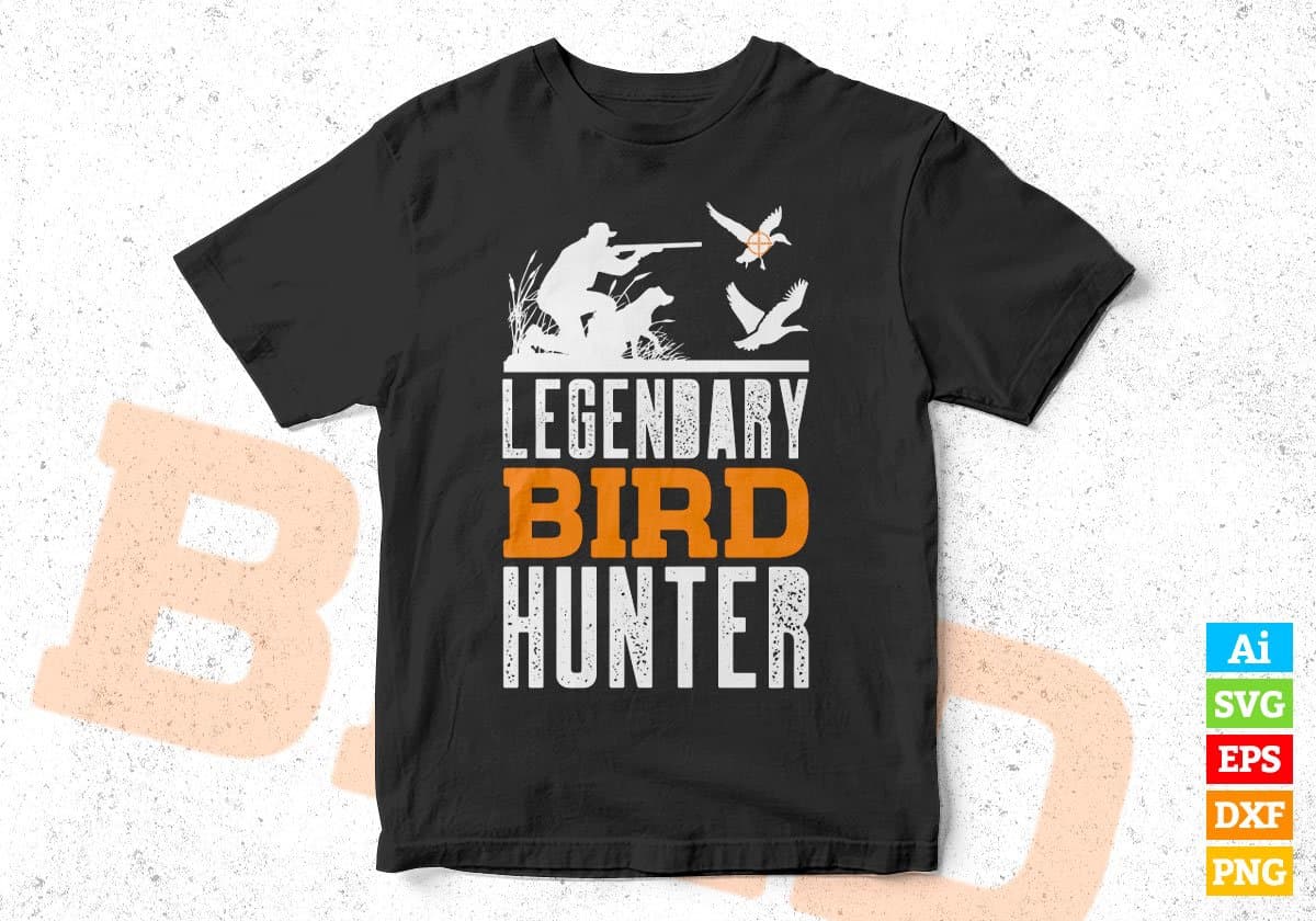 Legendary Bird Hunting Vector T shirt Design In Svg Png Printable Files