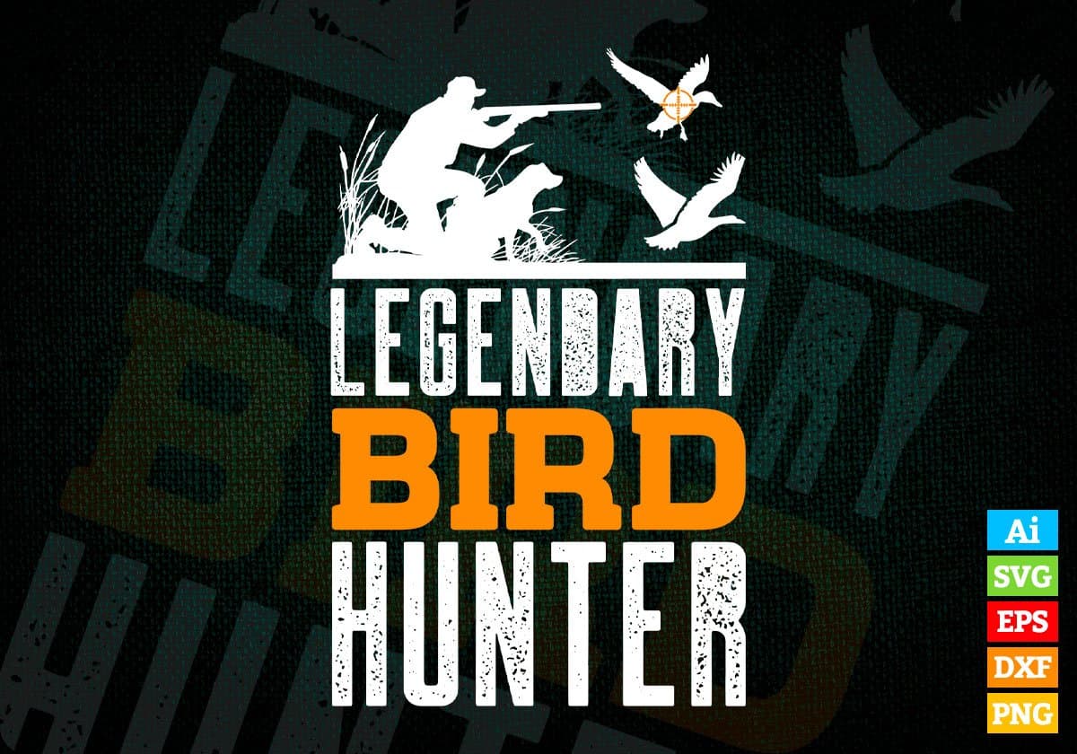 Legendary Bird Hunting Vector T shirt Design In Svg Png Printable Files