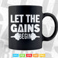 Let The Gains Begin Bodybuilder Personal Trainer Svg Digital Files.