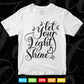 let your light shine Calligraphy Svg T shirt Design.