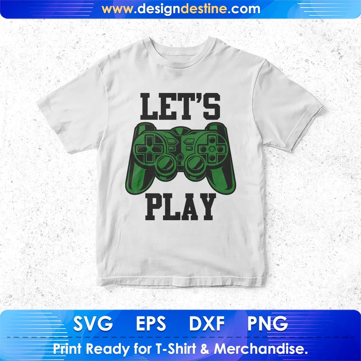 Let's Play Sports T shirt Design In Svg Png Cutting Printable Files