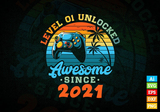 Level 1 Unlocked Awesome Since 2021 Video Gamer 1st Birthday Vintage Editable Vector T-shirt Design in Ai Svg Png Files