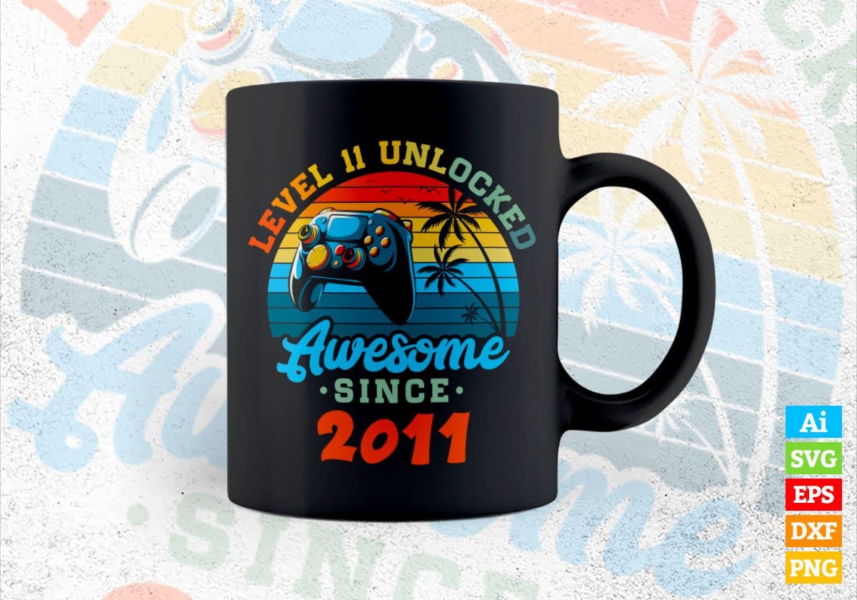 Level 11 Unlocked Awesome Since 2011 Video Gamer 11th Birthday Vintage Editable Vector T-shirt Design in Ai Svg Png Files