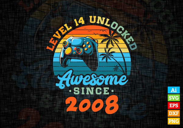 products/level-14-unlocked-awesome-since-2008-video-gamer-14th-birthday-vintage-editable-vector-t-969.jpg