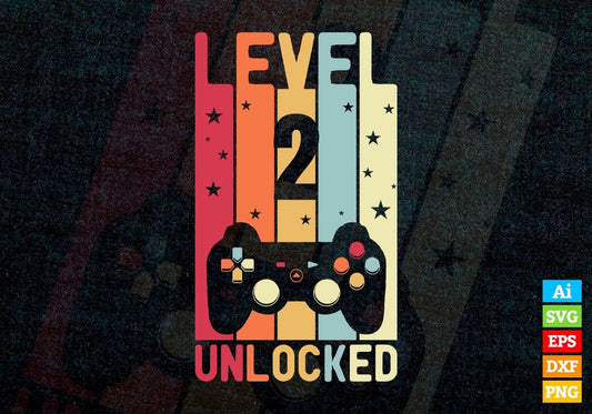 Level 2 Unlocked Video Gamer 2nd Birthday Editable Vector T-shirt Designs Png Svg Files