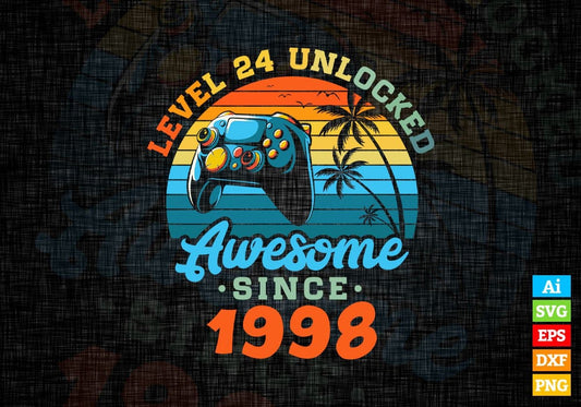 Level 24 Unlocked Awesome Since 1998 Video Gamer 24th Birthday Vintage Editable Vector T-shirt Design in Ai Svg Png Files