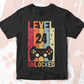 Level 24 Unlocked Video Gamer 24th Birthday Editable Vector T-shirt Designs Png Svg Files