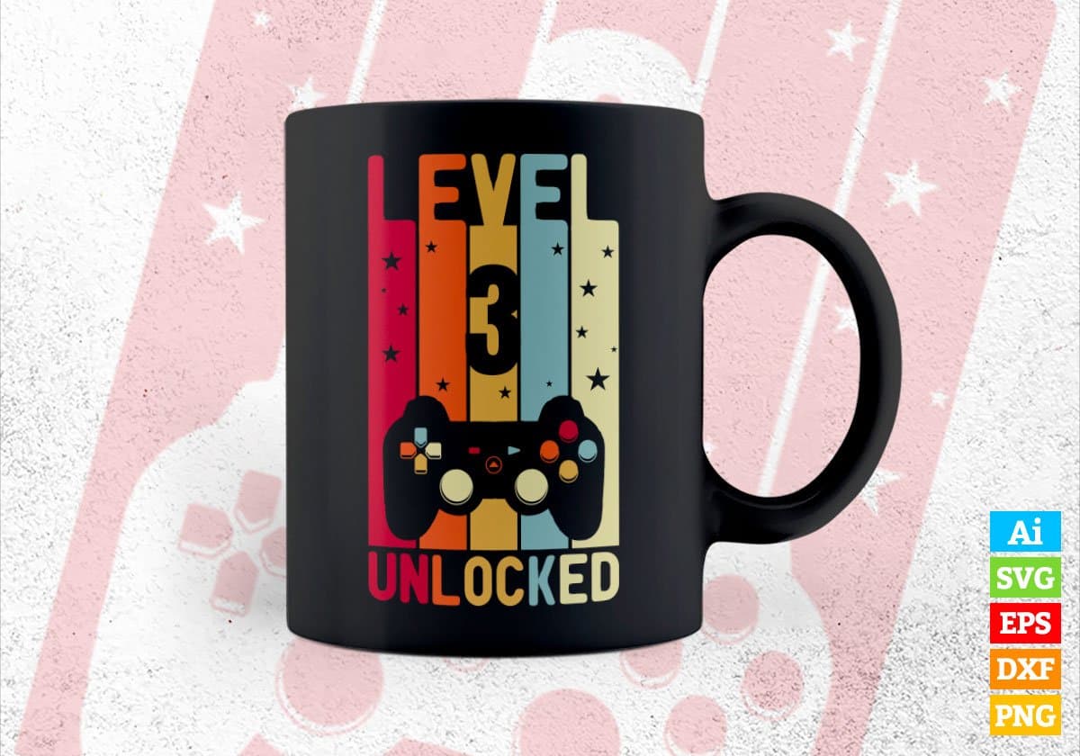 Level 3 Unlocked Video Gamer 3rd Birthday Editable Vector T-shirt Designs Png Svg Files