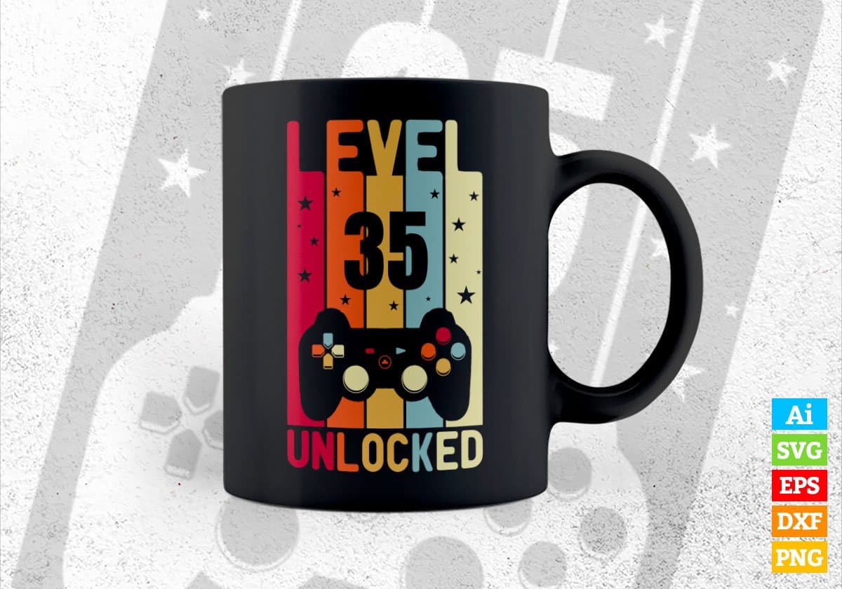 Level 35 Unlocked Video Gamer 35th Birthday Editable Vector T-shirt Designs Png Svg Files