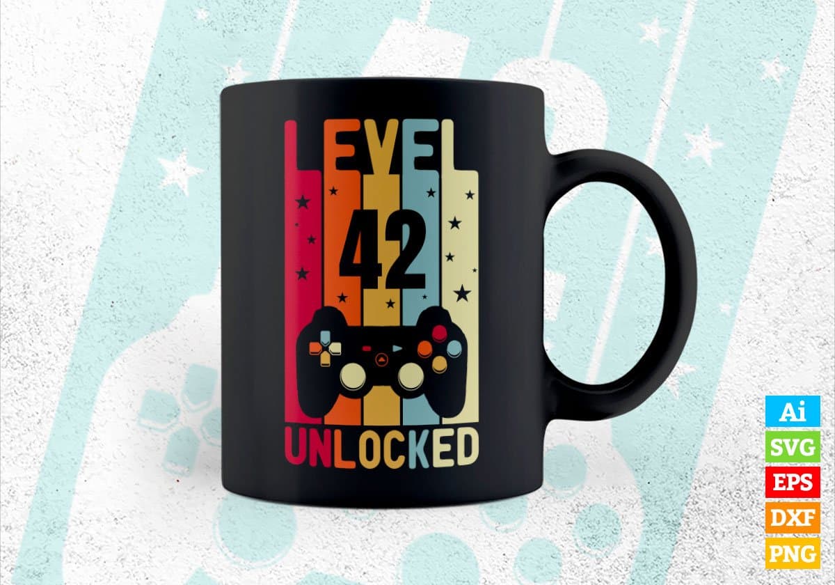 Level 42 Unlocked Video Gamer 42nd Birthday Editable Vector T-shirt Designs Png Svg Files