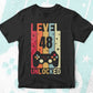 Level 48 Unlocked Video Gamer 48th Birthday Editable Vector T-shirt Designs Png Svg Files