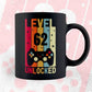 Level 62 Unlocked Video Gamer 62nd Birthday Editable Vector T-shirt Designs Png Svg Files