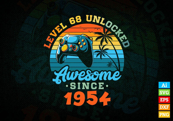 products/level-68-unlocked-awesome-since-1954-video-gamer-68th-birthday-vintage-editable-vector-t-826.jpg