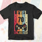 Level 70 Unlocked Video Gamer 70th Birthday Editable Vector T-shirt Designs Png Svg Files