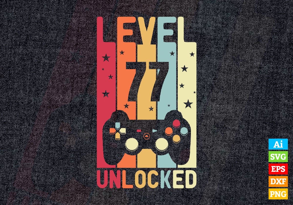 Level 77 Unlocked Video Gamer 77th Birthday Editable Vector T-shirt Designs Png Svg Files