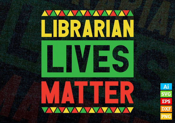 products/librarian-lives-matter-editable-vector-t-shirt-designs-png-svg-files-397.jpg