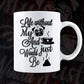 Life Without My Dog and Just Would Be Coffee Vector T-shirt Design in Ai Svg Png Files