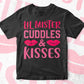 Lil Lister Cuddles & Kisses Valentine's Day Editable Vector T-shirt Design in Ai Svg Png Files