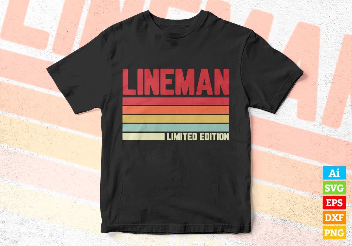 Lineman Limited Edition Editable Vector T-shirt Designs Png Svg Files