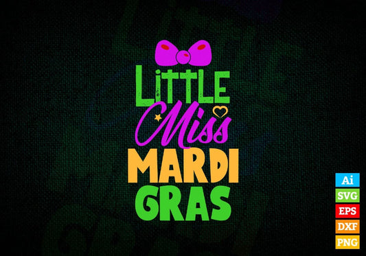 Little Miss Mardi Gras Costume Editable Vector T-shirt Design in Ai Svg Png Files