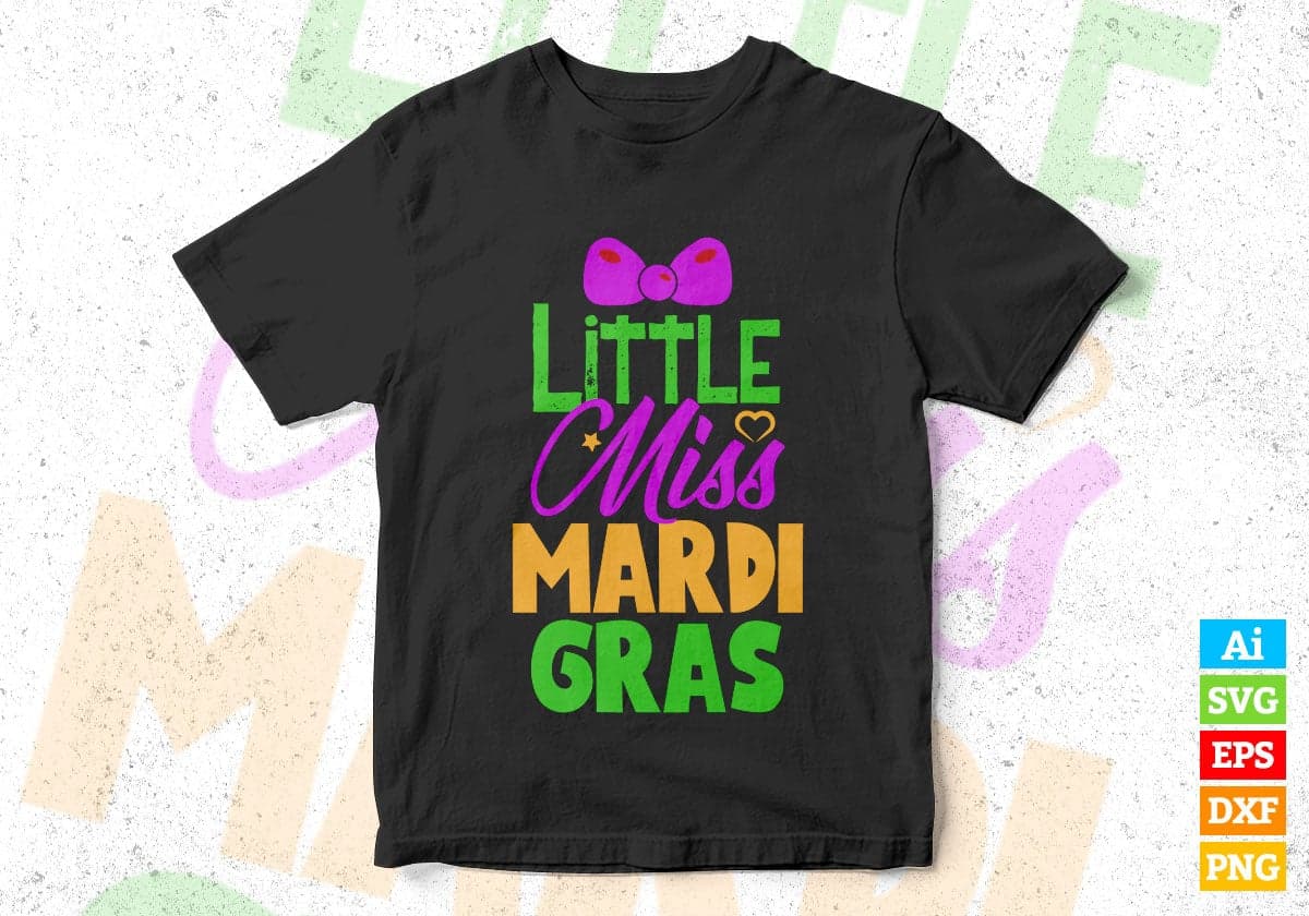 Little Miss Mardi Gras Costume Editable Vector T-shirt Design in Ai Svg Png Files