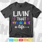 Livin' That 4th Grade Life Back to School Vector T shirt Design Png Svg Cricut Files