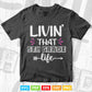 Livin' That 5th grade Life Back to School Vector T shirt Design Png Svg Cut Files