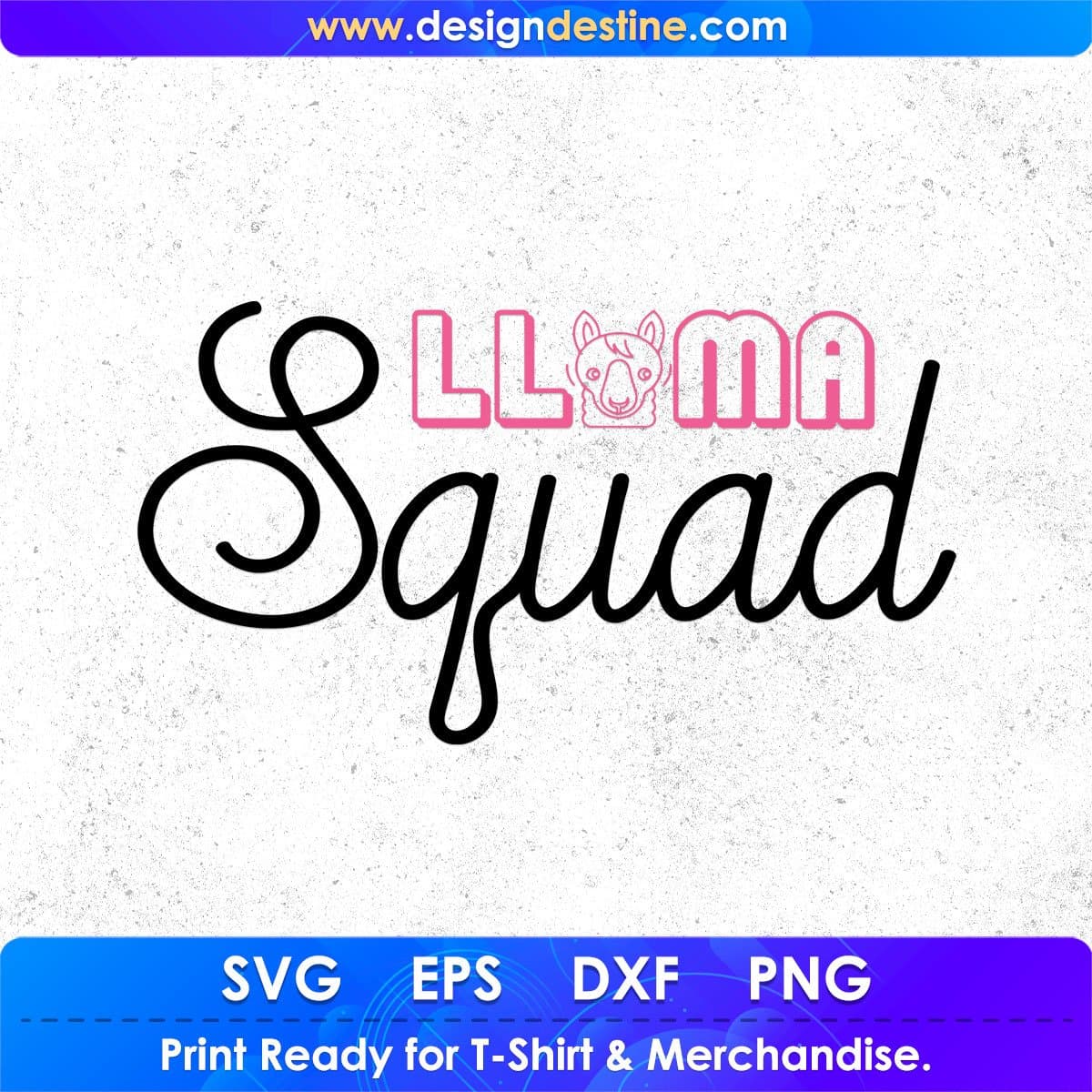 Llama Squad T shirt Design In Svg Png Cutting Printable Files
