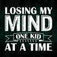 Losing My Mind One Kid At A Time Funny Mother's Day Editable Vector T shirt Design in Ai Png Svg Files.