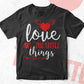 Love All The Little Things Valentine's Day Editable Vector T-shirt Design in Ai Svg Png Files