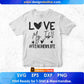 Love My Job Teacher Life Editable T shirt Design In Ai Svg Png Cutting Printable Files