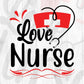 Love Nurse Nursing T shirt Design In Svg Png Cutting Printable Files
