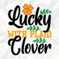 Lucky With Plaid Clover St Patrick's Day T shirt Design In Svg Png Cutting Printable Files