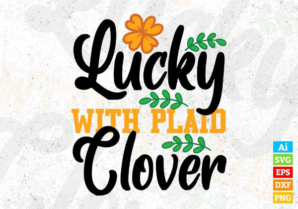 products/lucky-with-plaid-clover-st-patricks-day-t-shirt-design-in-svg-png-cutting-printable-files-578.jpg