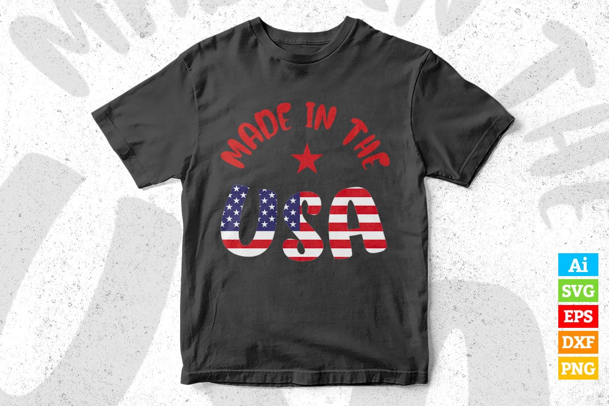 Made in The USA Flag 4th of July Vector T shirt Design in Ai Png Svg Files