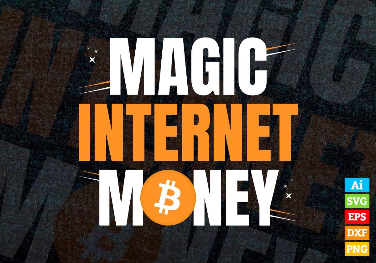 Magic Internet Money Crypto Btc Bitcoin Editable Vector T-shirt Design in Ai Svg Files